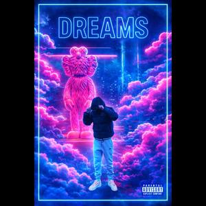 DREAMS (Radio Edit|Explicit)