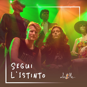 Segui L'Istinto