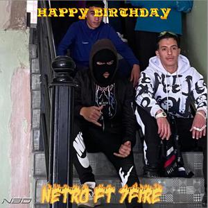 HAPPY BIRTHDAY (feat. 7FIRE) (Explicit)