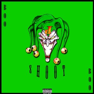 Shoot (Explicit)