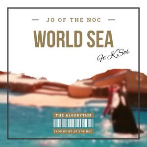 World Sea (feat. K Sos) [Explicit]