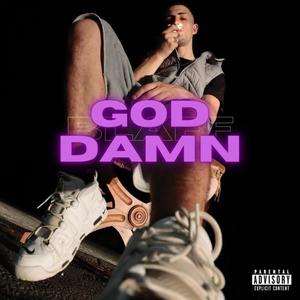 God Damn (Explicit)