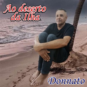 Ao Deserto da Ilha (Explicit)