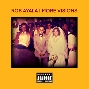 More Visions (Explicit)