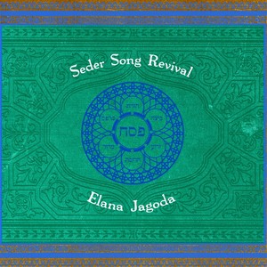 Seder Song Revival