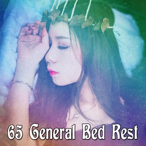 65 General Bed Rest