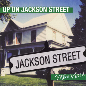 Up On Jackson Street