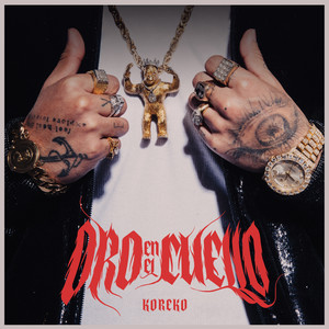 Oro En El Cuello (Explicit)