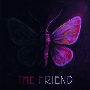 The Friend (feat. Outlandar) (Explicit)