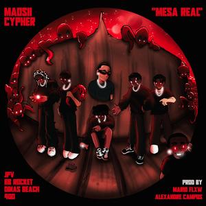 MAOSII CYPHER #2 (Mesa Real) (feat. 400, Dinas Beach, JayPeeVee & Bbrocket) (Explicit)