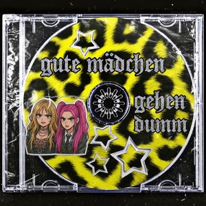 gute mädchen gehen dumm (Explicit)