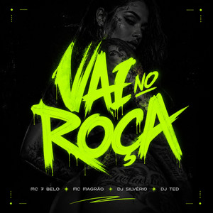 Vai no Roça (Explicit)