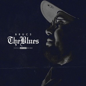 The Blues (Explicit)
