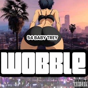 WOBBLE (Explicit)