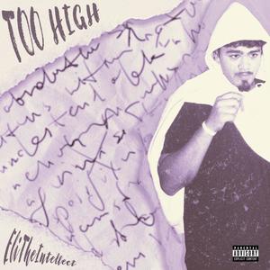 TOO HIGH (Explicit)