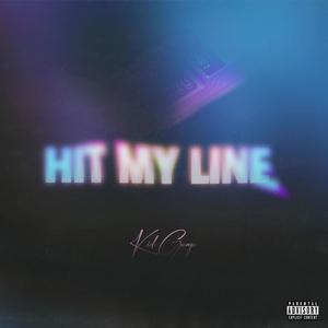 HIT MY LINE (Explicit)