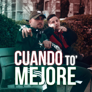 Cuando To´mejore (Explicit)