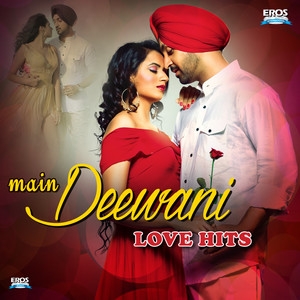 Main Deewani Love Hits