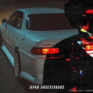 Japan Underground (Explicit)