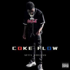 Coke Flow (Explicit)