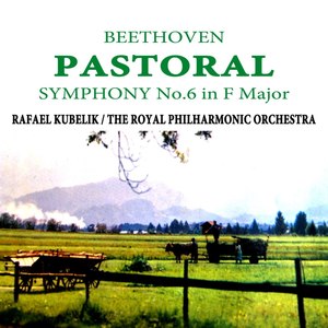 Symphony No. 6 in F Major, Op. 68 "Pastoral" - Symphony No. 6 in F Major, Op. 68 ("Pastoral"): II. Andante molto mosso (F大调第6号交响曲，作品68“田园”)