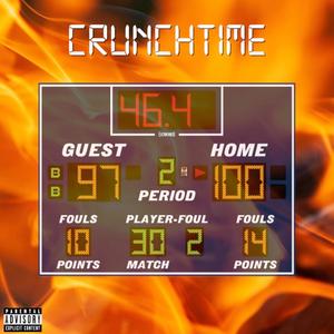 Crunch Time (feat. Ruckus Revival)