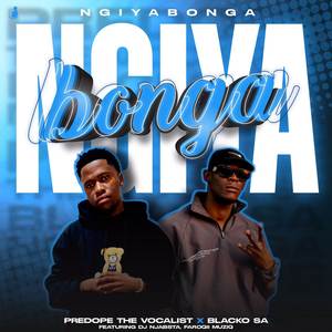 Predope the vocalist - Ngiyabonga