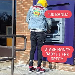 100 Bandz (feat. Fre Dreem) (Explicit)