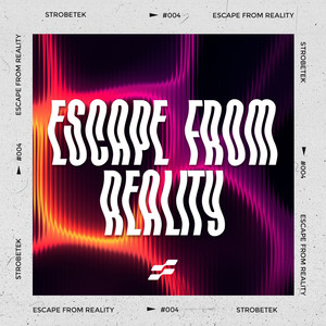 Escape From Reality