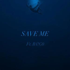 Save Me II (Explicit)