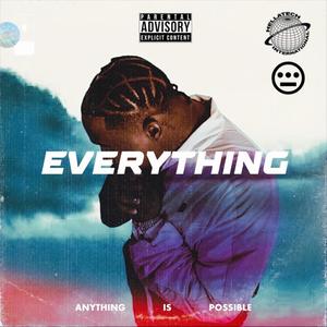 EVERYTHING (Explicit)