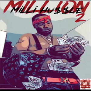 Milli Hu$$Le 2 (Explicit)