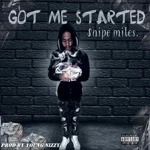 Got Me Started (Explicit)