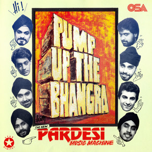 Pump Up The Bhangra