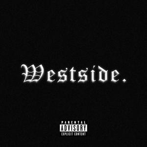 F THE EASTSIDE (Explicit)