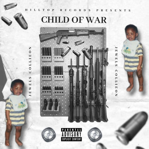 Child of War (Explicit)