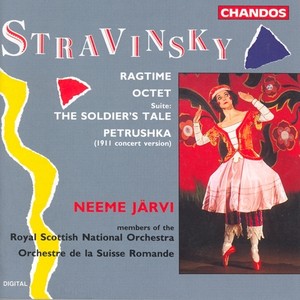 STRAVINSKY: Ragtime / Octet / Histoire du soldat / Petrushka