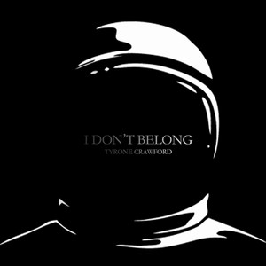 I Don’t Belong