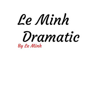 Le Minh (Dramatic)