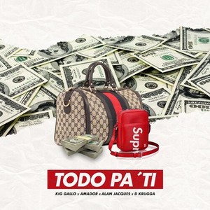 Todo Pa' Tí (Explicit)