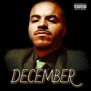 DECEMBER (Explicit)