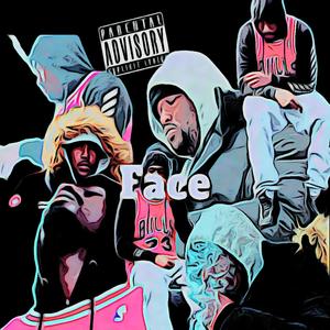 Face (feat. E. Guttah) (Explicit)