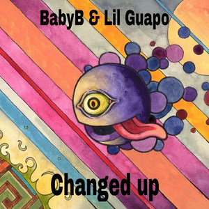 Changed Up (Explicit)