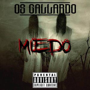 Miedo (Explicit)