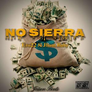 No Sierra (Explicit)