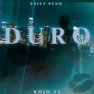 DURO (feat. Rojo TT) [Explicit]