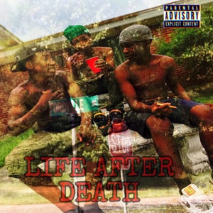 Life After Death, EP.1 (Explicit)