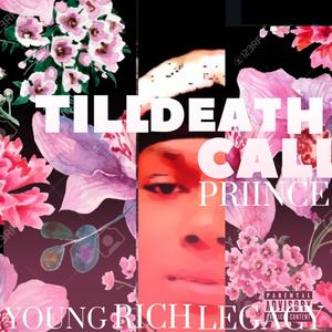 Till Death Call (Explicit)