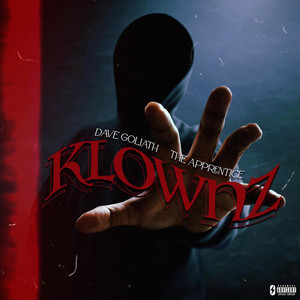 Klownz (feat. Apprentice) [Explicit]