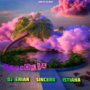 EUPHORIA (feat. Dj Erian & Istiana)